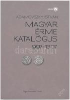 Adamovszky István: Magyar érme katalógus 997-1307. Budapest, 2011. Első kiadás. Új állapotban.