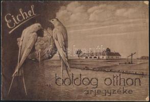 cca 1930-1940 Eichel Miksa és Fiai lakberendezők és bútorgyárosok Boldog otthon árjegyzékei, 3 db, B...