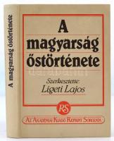 A magyarság őstörténete. Szerk.: Ligeti Lajos. Bp., 1986, Akadémiai. Reprint! Kartonált papírkötésben, jó állapotban.
