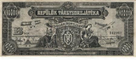 1926. 10000K dollár sorsjegy "Repülők tárgysorsjátéka" T:II