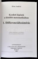 Kósa András: Kezdeti lépések a felsőbb matematikában. 1. Differenciálszámítás. Bp.,2000, LSI Oktatók...