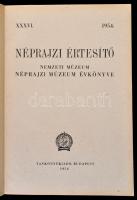 1954 Néprajzi értesítő. XXXVI. évf. Bp., Művelt Nép. Papírkötés