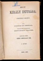 [Pierre Alexis de] Ponson du Terrail: Egy király ifjusága II-VI. kötet. (Hat kötetben.) II. rész I-I...