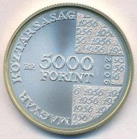 2006. 5000Ft Ag "1956-os forradalom 50. évfordulója" tanúsítvánnyal T:BU Adamo EM206