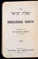 Imádságos könyv. Fordította Dr. Hevesi Simon. Bp., 1913, Schlesinger József Könyvkereskedése. Korabe...