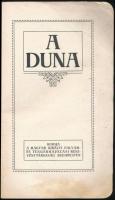 A Duna. Bp., é. n., Magyar Királyi Folyam- és Tengerhajózási Rt. Térképmelléklettel, foltos papírköt...