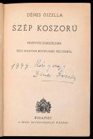 Dénes Gizella: Szép koszorú. Regényes elbeszélések régi magyar búcsújáró helyekről. Bp., 1947, Szent István Társulat. Kopott félvászon kötésben.