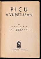 Benes Klára: Picu a vurstliban. Bp., é. n., Athenaeum. Félvászon kötésben, jó állapotban