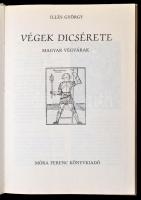 Illés György: Végek dicsérete. Magyar végvárak. Bp., 1985, Móra. Kiadói kartonált papírkötés, fekete...
