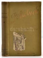 Gárdonyi Géza: Pöhölyék és másefféle falusi történetek. Harmadik kiadás. Budapest, é.n., Singer és W...