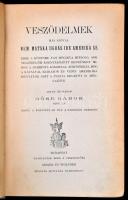 Gárdonyi Géza: Göre Gábor: Veszödelmek más szóval nem matska ugrás ide Amerika se. Ez ebbül a könyvb...