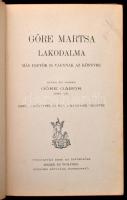 Gárdonyi Géza: Göre Martsa lakodalma. Bp.,é.n., Singer és Wolfner. Harmadik eresztés. Szövegközti ra...