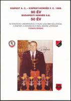 1999 Kispest A. C. 90 éves megalakulásának emlékfüzete, kiadja a Kispest-Honvéd Baráti Kör Egyesület, 39 p.