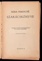 Móra Ferencné szakácskönyve. h. n., é. n., Genius. Elváló, kissé megviselt vászonkötésben
