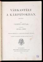 Verne Gyula: Várkastély a Kárpátokban. Fordította Huszár Imre. Bp., 1901, Franklin. Egészoldalas ill...