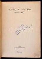 Kislakásos családi házak mintatervei. Kiadja a Fővárosi Közmunkák Tanácsa. Sajtó alá rendezte: Bierb...