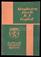 1932 Ungváry László Rt. kertészeti árjegyzéke 1932/1933, Cegléd. Bp., Pallas. Papírkötésben. Jó állapotban.