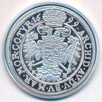 DN "Történelmi féltallérok utánveretben - I. Lipót féltallérja 1699" Ag emlékérem tanúsítv...