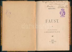 Marlowe, [Christopher]: Faust. Arad, 1895, Klein Mór. A fordító, Londesz Elek dedikációjával! Félvászon kötésben, jó állapotban.