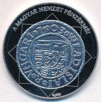 DN "A magyar nemzet pénzérméi - Az első évszám magyar dénáron 1490-1516" Ag emlékérem (15g...
