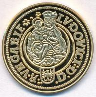 DN "Magyar aranypénzek utánveretben - II. Lajos aranyforint 1522" aranyozott Ag emlékérem ...