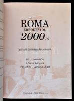 Róma eredetétől 2000-ig. Művészet, történelem, archeológia. Roma,2000, Edizioni Lozzi Roma. Kiadói p...