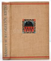 Bánffy Miklós: Reggeltől estig. Kós Károly illusztrációival. Az Erdélyi Szépmíves Céh 10 éves jubile...