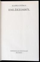 Klapka György: Emlékeimből. A szöveget gondozta, az eredeti iratokkal egybevetve kiegészítette, a be...