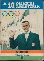 1964-1976 A Labdarúgás folyóirat két különszáma: 75 év 500 mérkőzés, A 10. olimpiai aranyérem
