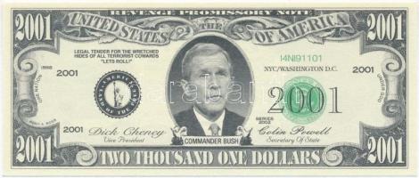 Amerikai Egyesült Államok 2001. 2001$ George Bush fantázia bankjegy T:I USA 2001. 2001 Dollars Geroge Bush fantasy banknote C:UNC