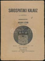 Harsányi István: Sárospataki kalauz. Sárospatak, 1926, Ref. Főiskolai Könyvnyomda. Kiadói illusztrált papírkötés, fekete-fehér illusztrációkkal.