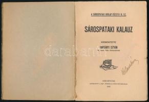 Harsányi István: Sárospataki kalauz. Sárospatak, 1926, Ref. Főiskolai Könyvnyomda. Kiadói illusztrál...