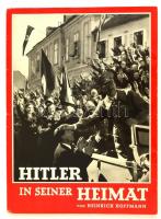 Hitler otthonában. Képes füzet Heinrich Hoffmann: Hitler in seiner Heimat Zeitgeschichte Berlin 1938, 62p.