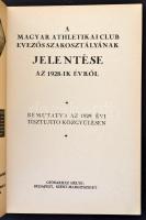 1922-1943 a Magyar Atlétikai Club Evezős Szakosztály évi jelentése: 1922-1925; 1928-1933; 1935-1943,...