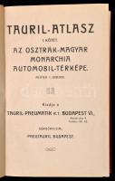 cca 1910 Tauril-Atlasz I. kötet. Az Osztrák-Magyar Monarchia automobil-térképe. Mérték: 1:600000. Bp...