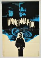 1967 Zelenák Crescencia (1922-): Ünnepnapok, magyar film plakát, rendezte: Kardos Ferenc, széleinél szakadások, 80x56 cm