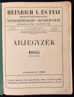 1935 Heinrich A. és Fiai vasnagykereskedés árjegyzéke.+Engedmény és félárjegyzék prospektussal. 1935. július. Bp., Franklin-ny., 373 p. Papírkötésben, kissé szakadt gerinccel, kissé foltos címoldallal, de egyébként jó állapotban.