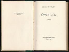 Juhász Gyula: Orbán lelke. Borsos Miklós illusztrációival. Bp., 1963, Szépirodalmi. Kiadói félbőr-kö...