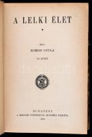 Kornis Gyula: A lelki élet I-III. Bp., 1917-1919, MTA, 391+463+504 p. Kiadói egészvászon és félvászo...