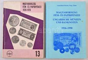 Leányfalusi Károly - Nagy Ádám: Magyarország Fém- és Papírpénzei 1926-1976. Második, javított kiadás. MÉE, Budapest 1977. + Ugyanezen könyv másik kiadása: Magyarország Fém- és Papírpénzei 1926-1998. Második, javított kiadás. MÉE, Budapest, 1999. Mindkettő használt, de jó állapotban.