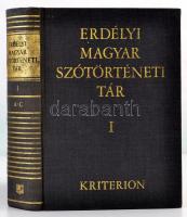 Erdélyi Magyar Szótörténeti Tár I-IV.+IV. kötet. Szerk.: Szabó T. Attila. Bukarest, 1975-1984, Krite...