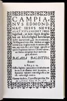 Balassi Bálint-Dobokay Sándor: Campianus Edmondnak tíz okai. Az 1607. évi bécsi kiadás hasonmása. Bp...