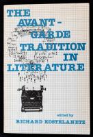 Richard Kostelanetz (szerk.): The Avantgarde tradition in literature. Buffalo, 1982, Prometheus Books. Angol nyelven, Moholy-Nagy László tanulmányával. Kiadói papírkötésben. / In English, paperback.