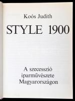Koós Judith: Style 1900. A szecessziós iparművészet Magyarországon. Bp., 1979, Képzőművészeti Alap. ...