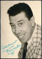 Fernandel (teljes nevén Fernand Joseph Desire Contandin) (1903-1971) francia színész, komikus és énekes aláírása az őt ábrázoló fotón / autograph signature of Fernandel French actor