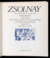 Zsolnay Teréz-M. Zsolnay Margit-Sikota Győző: Zsolnay. A gyár és a család története 1863-1948. A gyá...