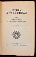 Dr. Hevesi Simon-Dr. Blau Lajos-Dr. Weisz Miksa: Etika a talmudban. I-II. Izraelita Magyar Irodalmi ...