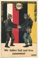 1914 Wir halten fest und treu zusammen! / WWI Austro-Hungarian K.u.K. and German soldiers. Viribus Unitis propaganda