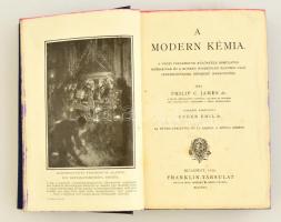 James, Philip C.: A modern kémia. Bp., 1916, Franklin (Ismeretterjesztő könyvtár). Gazdagon díszítet...