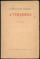 Jankovich Ferenc: A viharhoz. Versek. Bp., [1939], Szerzői, (Szalay Sándor-ny.) A szerző által Kárpáti Aurél (1884-1963) író, költő részére dedikálva. Kiadói papírkötésben, jó állapotban.